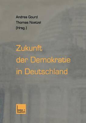 Zukunft der Demokratie in Deutschland 1