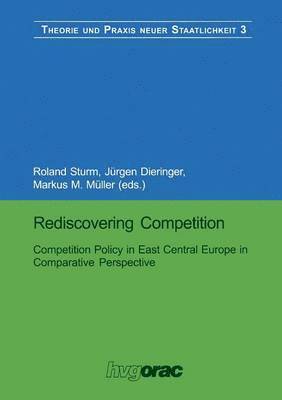 Rediscovering Competition 1