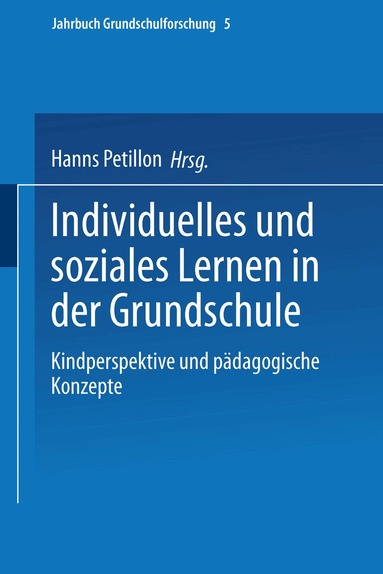 Hanns Petillon - Individuelles und soziales Lernen in der Grundschule, Häftad