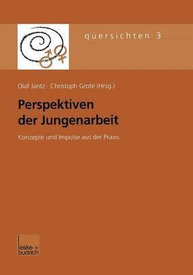 Perspektiven der Jungenarbeit 1