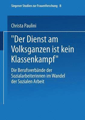 bokomslag ?Der Dienst am Volksganzen ist kein Klassenkampf"