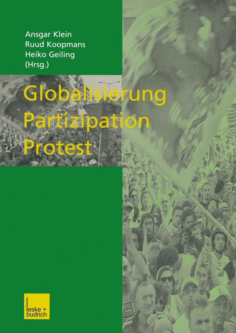 Ansgar Klein, Ruud Koopmans, Heiko Geiling - Globalisierung — Partizipation — Protest, Häftad