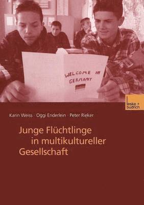 Junge Flchtlinge in multikultureller Gesellschaft 1