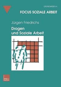 bokomslag Drogen und Soziale Arbeit