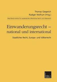 bokomslag Einwanderungsrecht  national und international