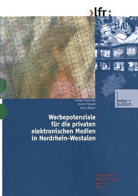 bokomslag Werbepotenziale fr die privaten elektronischen Medien in Nordrhein-Westfalen