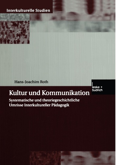 Hans-Joachim Roth - Kultur und Kommunikation, Häftad