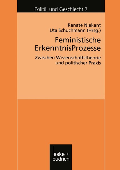 Renate Niekant, Uta Schuchmann - Feministische ErkenntnisProzesse, Häftad