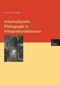 bokomslag Interkulturelle Pdagogik in Integrationsklassen