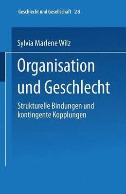 Sylvia M. Wilz, Sylvia M. Wilz - Organisation und Geschlecht, Häftad
