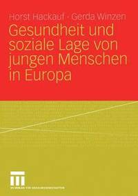 bokomslag Gesundheit und soziale Lage von jungen Menschen in Europa