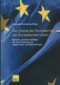 bokomslag Die Charta der Grundrechte der Europischen Union