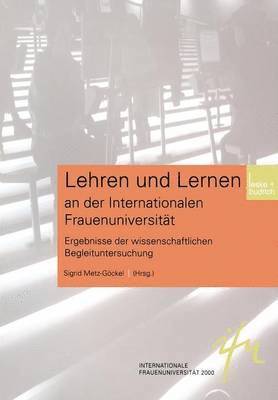 bokomslag Lehren und Lernen an der Internationalen Frauenuniversitt