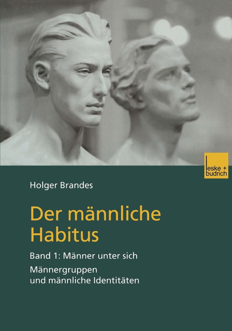 Holger Brandes - Der männliche Habitus, Häftad
