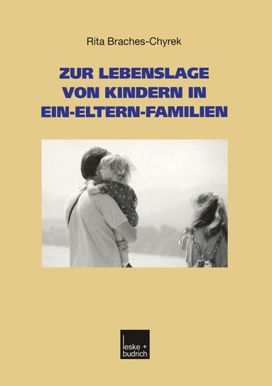 bokomslag Zur Lebenslage von Kindern in Ein-Eltern-Familien