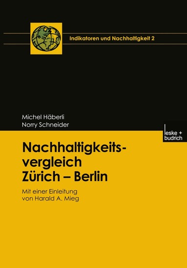 Michel Häberli, Norry Schneider - Nachhaltigkeitsvergleich Zürich — Berlin, Häftad