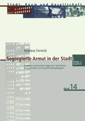 Segregierte Armut in der Stadt 1