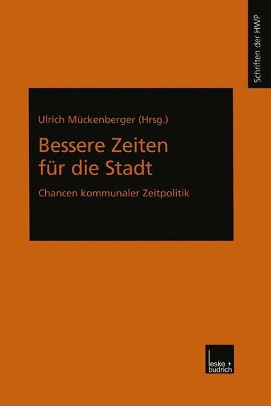 Ulrich Mückenberger - Bessere Zeiten für die Stadt, Häftad
