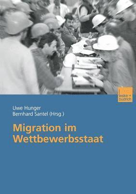 bokomslag Migration im Wettbewerbsstaat