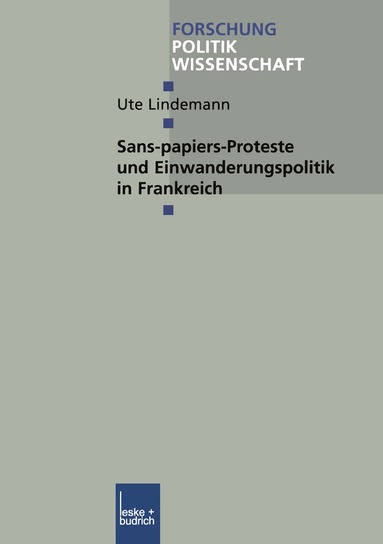 bokomslag Sans-Papiers-Proteste und Einwanderungspolitik in Frankreich