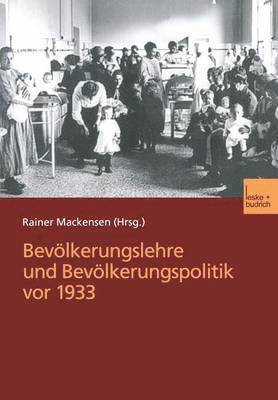 Bevlkerungslehre und Bevlkerungspolitik vor 1933 1