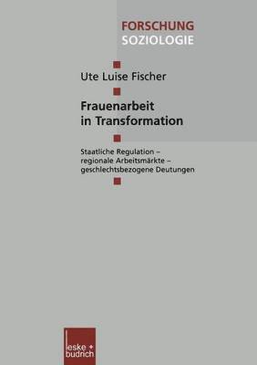 Frauenarbeit in Transformation 1