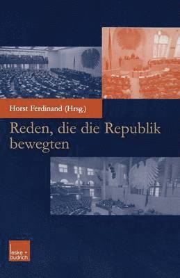 Reden, die die Republik bewegten 1