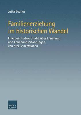 bokomslag Familienerziehung im historischen Wandel