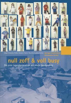 bokomslag null zoff & voll busy