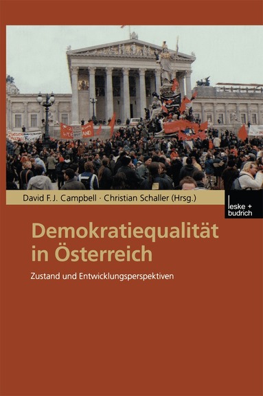 David F.J. Campbell, Christian Schaller - Demokratiequalität in Österreich, Häftad