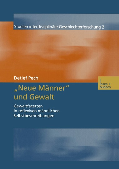 Detlef Pech - „Neue Männer“ und Gewalt, Häftad