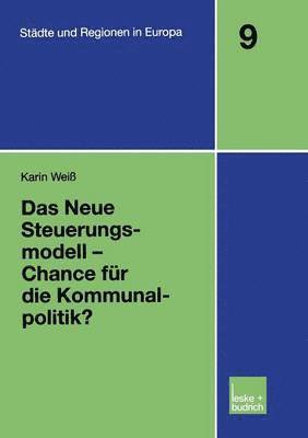 bokomslag Das Neue Steuerungsmodell  Chance fr die Kommunalpolitik?