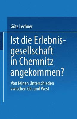 bokomslag Ist die Erlebnisgesellschaft in Chemnitz angekommen?