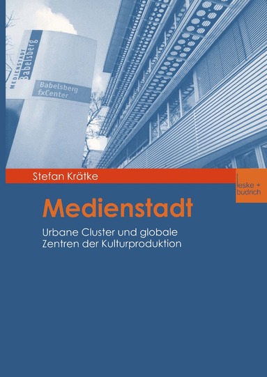 Stefan Krätke - Medienstadt, Häftad