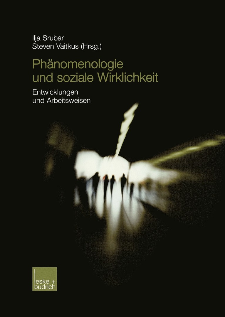 Phnomenologie und soziale Wirklichkeit 1