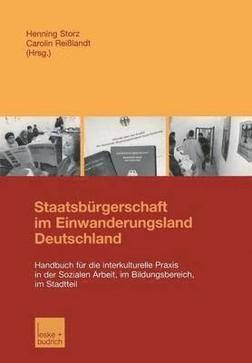 bokomslag Staatsbürgerschaft im Einwanderungsland Deutschland