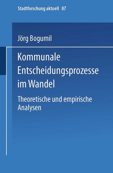 bokomslag Kommunale Entscheidungsprozesse im Wandel