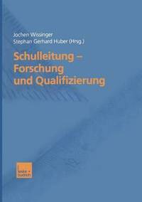 bokomslag Schulleitung  Forschung und Qualifizierung