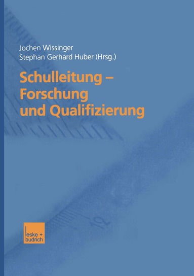 Jochen Wissinger, Stephan Gerhard Huber - Schulleitung — Forschung und Qualifizierung, Häftad