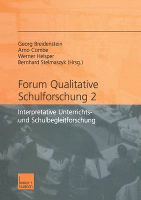 Forum qualitative Schulforschung 2 1