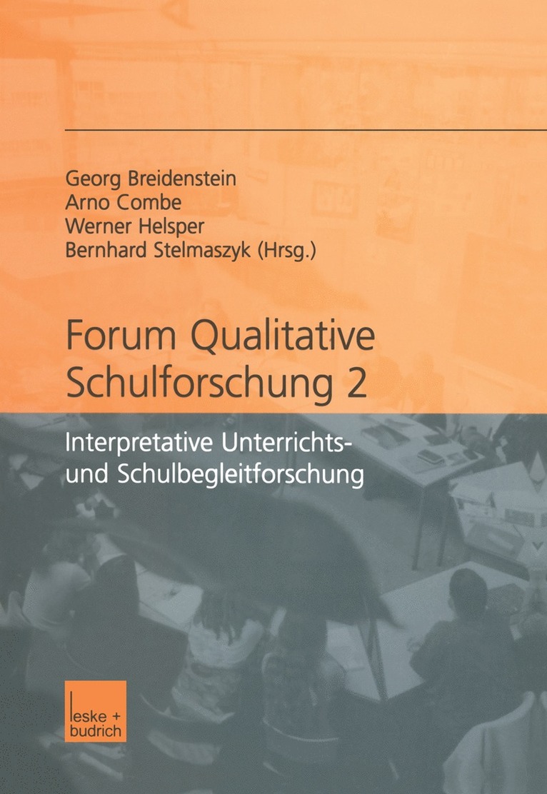 Forum qualitative Schulforschung 2 1