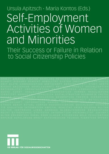 Ursula Apitzsch, Maria Kontos - Self-Employment Activities of Women and Minorities, Häftad