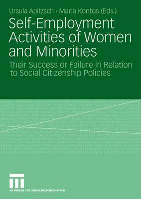 Ursula Apitzsch, Maria Kontos - Self-Employment Activities of Women and Minorities, Häftad