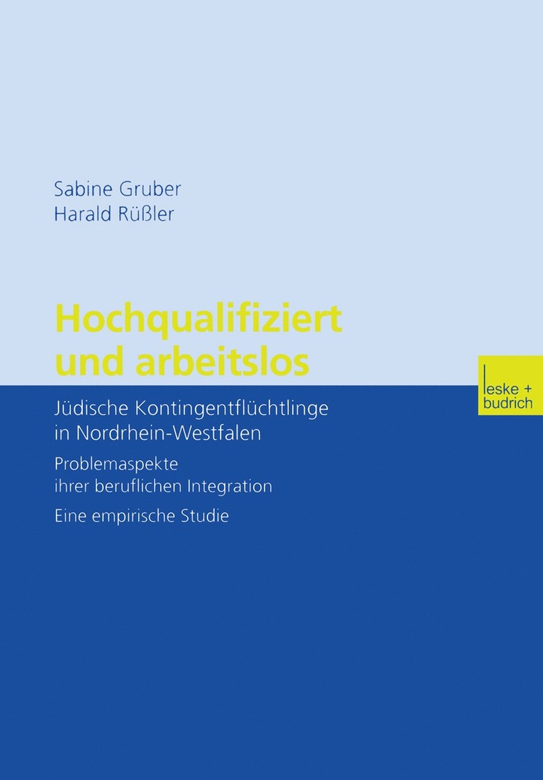 Sabine Gruber, Harald Rüßler - Hochqualifiziert und arbeitslos, Häftad