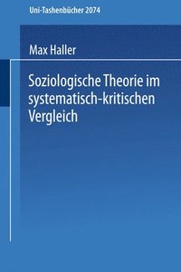 bokomslag Soziologische Theorie im systematisch-kritischen Vergleich