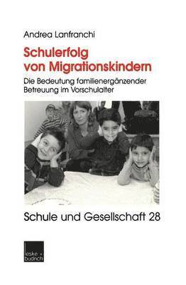 Schulerfolg von Migrationskindern 1