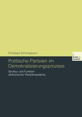 bokomslag Politische Parteien im Demokratisierungsprozess