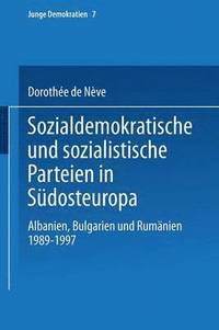 bokomslag Sozialdemokratische und sozialistische Parteien in Sdosteuropa