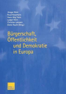 bokomslag Brgerschaft, ffentlichkeit und Demokratie in Europa