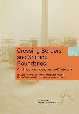 bokomslag Crossing Borders and Shifting Boundaries